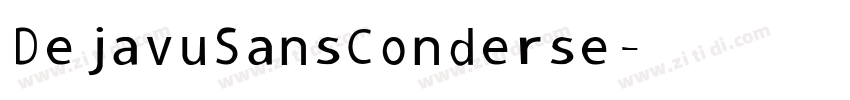 Dejavu Sans Conderse字体转换